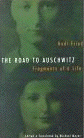 Road to
                                                          Auschwitz