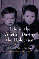 Sterling,
Life in
Ghettos