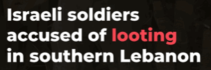 looting
                                                          in lebanon
