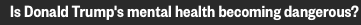 trump's mental
                                                        health
